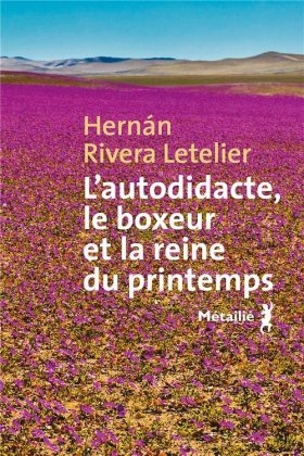 L'Autodidacte, le boxeur et la reine du printemps