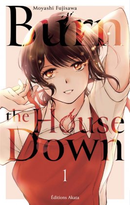 Burn the House Down - T. 1 / 8