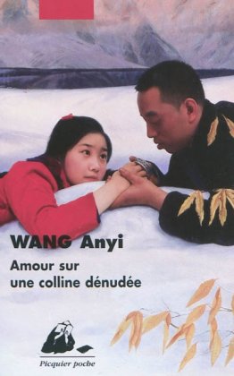 Amour sur une colline dénudée  [poche] 