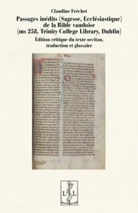 Passages inédits (sagesse, ecclésiastique) de la Bible vaudoise