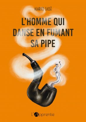 L'homme qui danse en fumant sa pipe