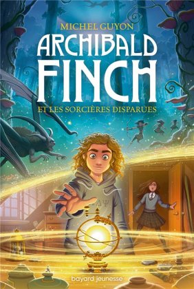 Archibald Finch - T. 1
