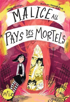 Malice au pays des mortels - T. 1