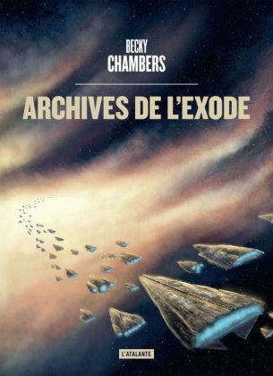 Archives de l'exode [Les Voyageurs T. 3]