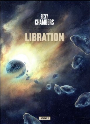 Libration [Les Voyageurs T. 2]