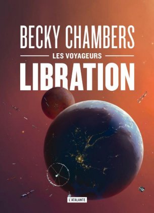 Libration [Les Voyageurs T. 2 - collector]