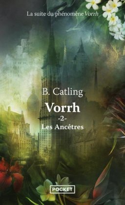 Les Ancêtres - Vorrh T. 2 [poche]