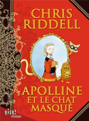 Apolline et le chat masqué [nouvelle édition]