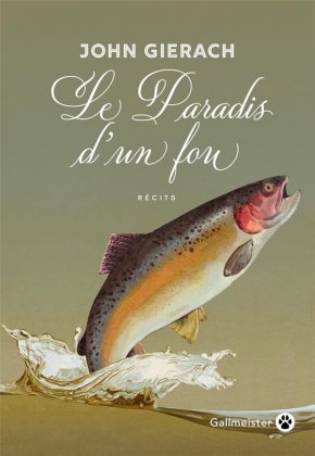 Le Paradis d'un fou 