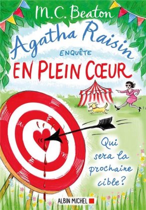 Agatha Raisin : En plein cur 