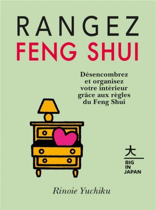 Rangez feng shui