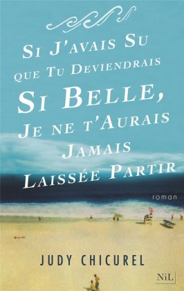 Si javais su que tu deviendrais si belle, je ne taurais jamais laissée partir