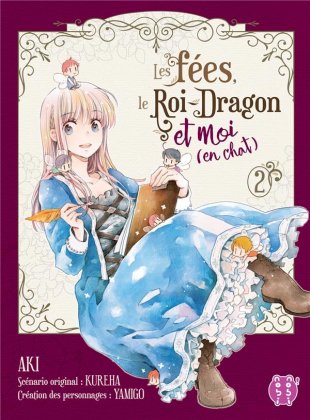 Les Fées, le Roi-dragon et moi (en chat) T. 2