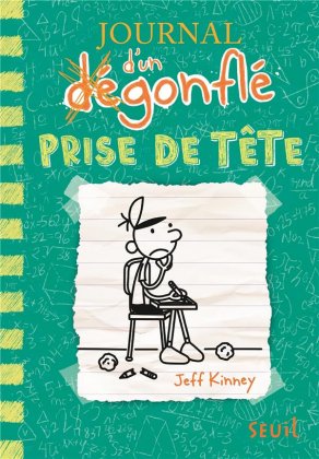 Journal d'un dégonflé - T. 18 : Prise de tête