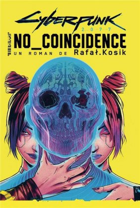 Cyberpunk 2077 : No Coincidence