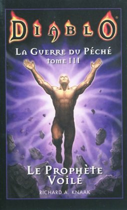 Diablo : La Guerre du péché - T. 3 Le prophète voilé 