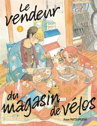 Le Vendeur du magasin de vélos - T. 3