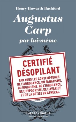 Augustus Carp par lui-même [nouvelle édition]