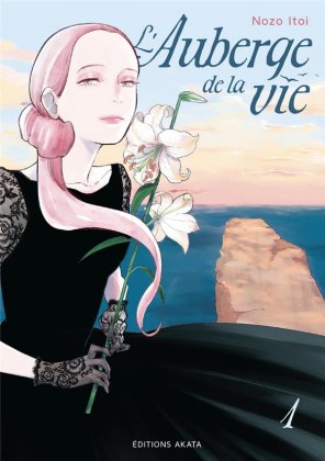 L'Auberge de la vie - T. 1 / 2