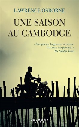 Une saison au Cambodge 