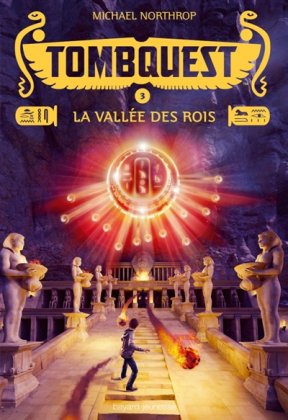 TombQuest - T. 3 : La vallée des Rois