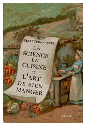La Science en cuisine et l'art de bien manger