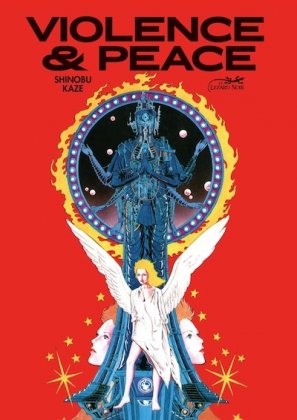 Violence & Peace [nouvelle édition]
