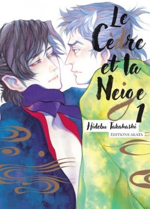 Le Cèdre et la Neige - T. 1