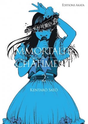 Immortalité et châtiment - T. 2