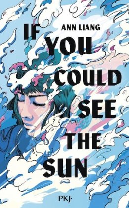 If You Could See the Sun