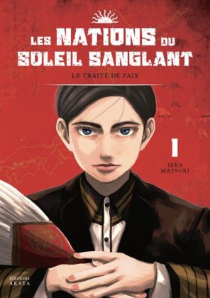 Les Nations du Soleil sanglant - T. 1