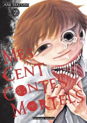 Mes cent contes mortels - T. 7
