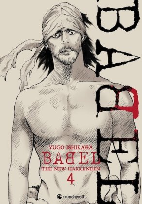 Babel. The New Hakkenden - T. 4