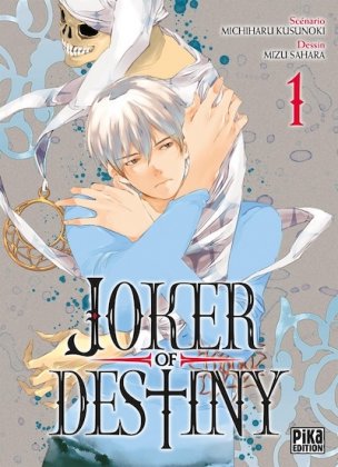 Joker of Destiny - T. 1