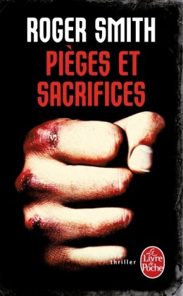 Pièges et sacrifices [poche]