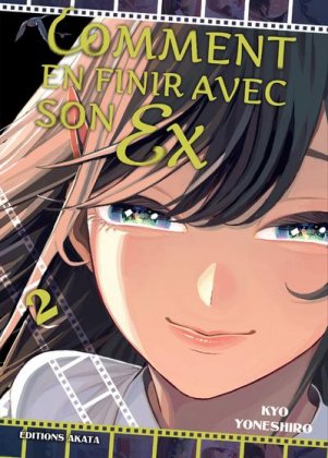 Comment en finir avec son ex - T. 2 / 8