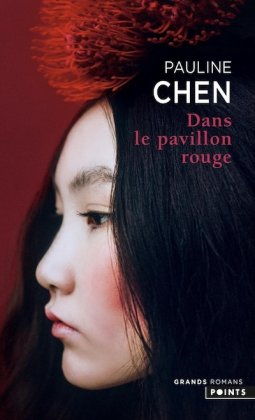 Dans le pavillon rouge [nouvelle édition poche]