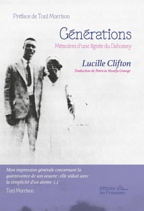 Générations. Mémoires d'une lignée du Dahomey
