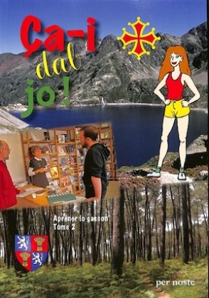 Ça-i dab jo ! Apréner lo gascon - Tòme 2
