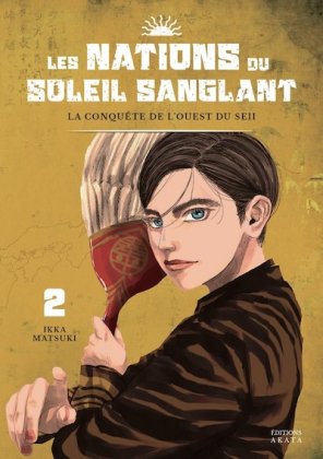 Les Nations du Soleil sanglant - T. 2