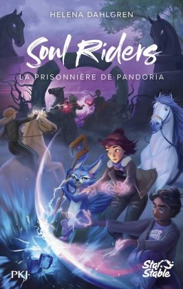 Soul Riders - Cycle II, T. 2 : La prisonnière de Pandoria