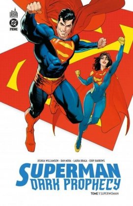 Superman Dark Prophecy - T. 1 : Superwomen