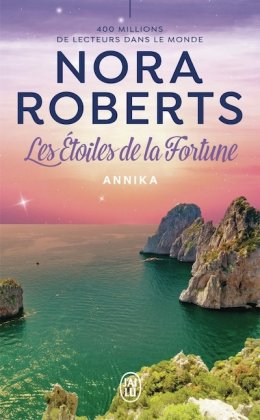 Les Étoiles de la fortune - T. 2 : Annika [nouvelle édition]