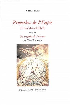 Proverbes de l'enfer / Proverbs of Hell [nouvelle édition]