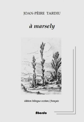 À Marsely / À Marcelin