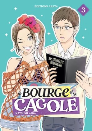 Le Bourge et la Cagole - T. 3