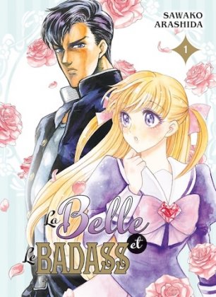 La Belle et le Badass - T. 1