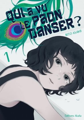 Qui a vu le paon danser ? T. 1