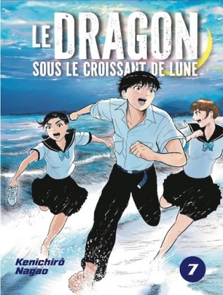 Le Dragon sous le croissant de lune - T. 7 / 7