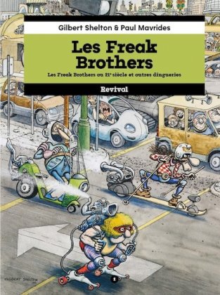 Les Freak Brothers - T. 2